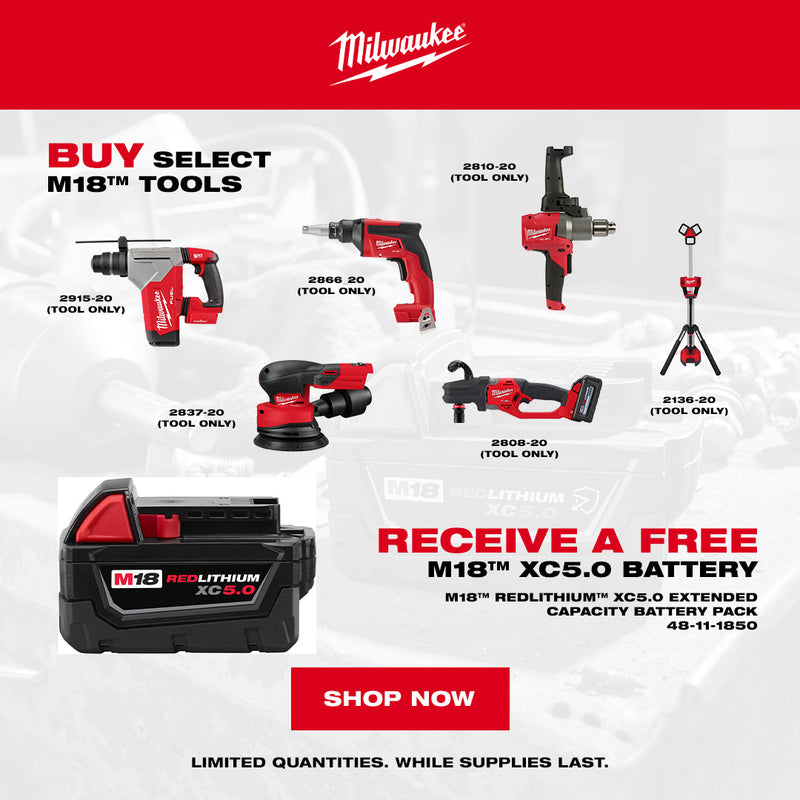 BUY SELECT M18 TOOLS RECEIVE A FREE M18 XC5.0 BATTERY 48 11 1850 09.23 10.31 2026 1080X1080
